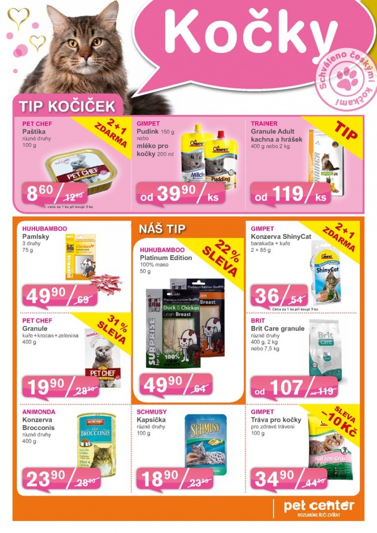 leták Pet Center Akční leták od 3.2.2013 strana 1 leták Pet Center Akční leták od 3.2.2013 strana 1