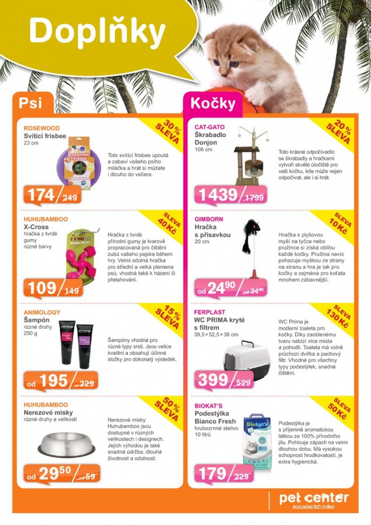 leták Pet Center Akční leták od 1.8.2014 strana 1 leták Pet Center Akční leták od 1.8.2014 strana 1