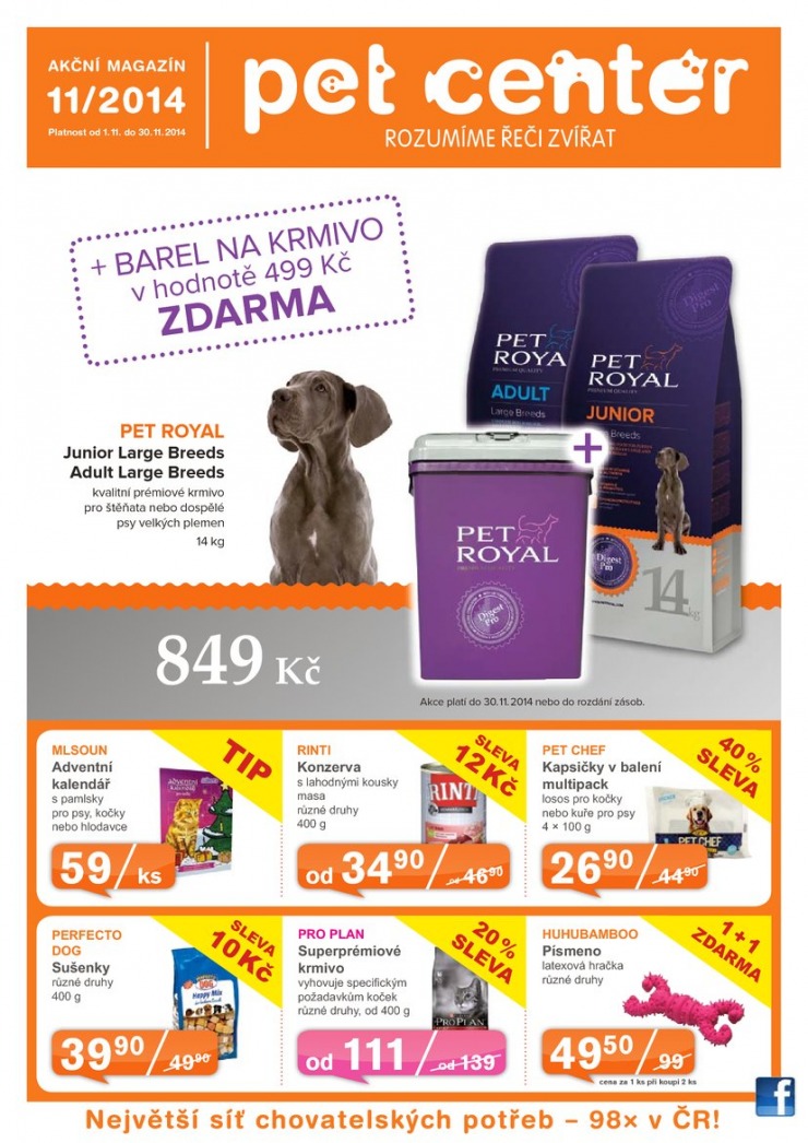 leták Pet Center Akční leták od 1.11.2014 strana 1 leták Pet Center Akční leták od 1.11.2014 strana 1