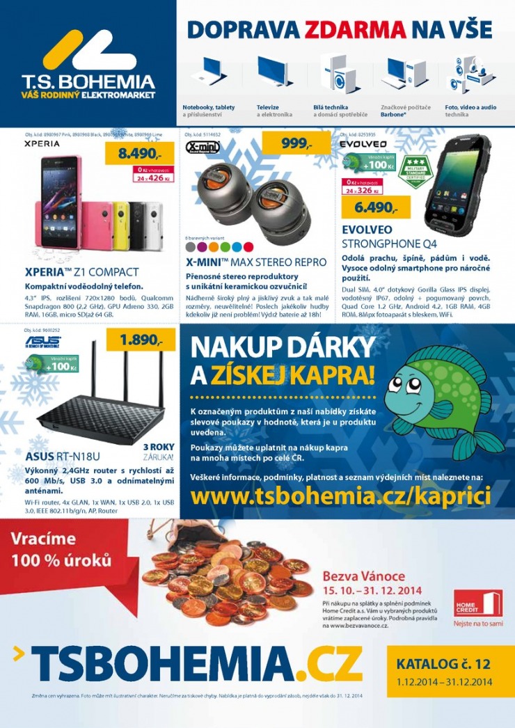 leták T.S. Bohemia Virtuální katalog od 1.12.2014 strana 1 leták T.S. Bohemia Virtuální katalog od 1.12.2014 strana 1