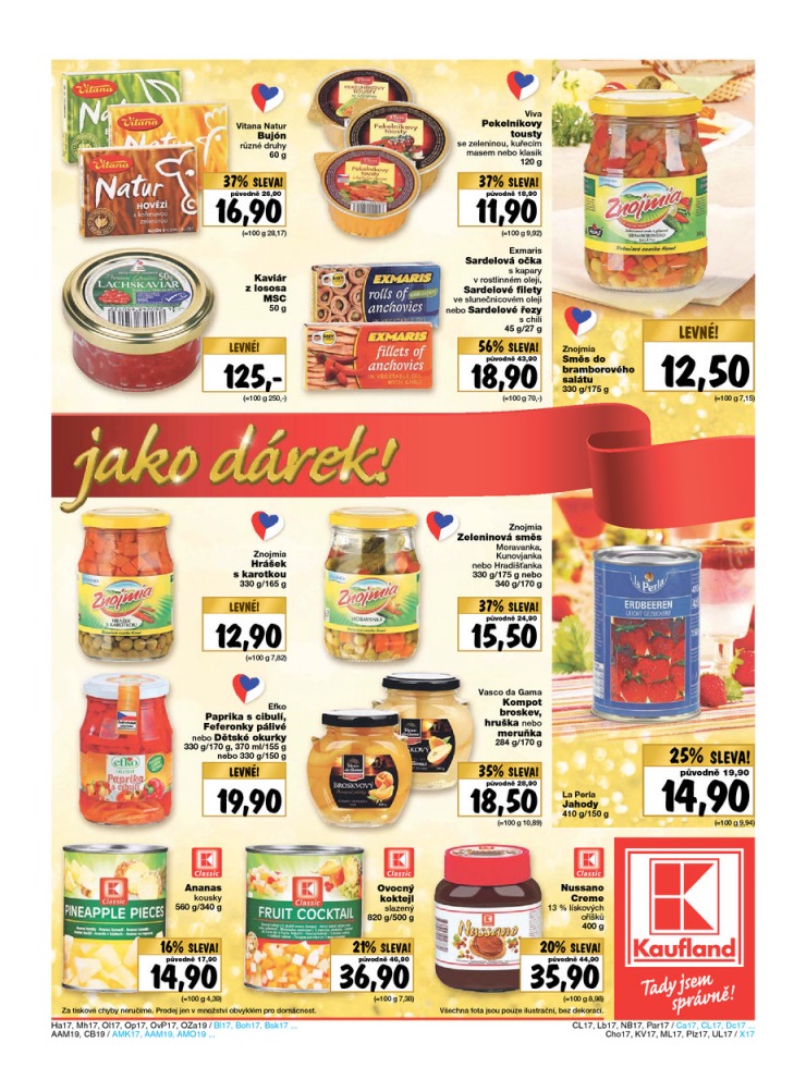leták Kaufland Aktuální nabídka od 18.12.2014 strana 1 leták Kaufland Aktuální nabídka od 18.12.2014 strana 1