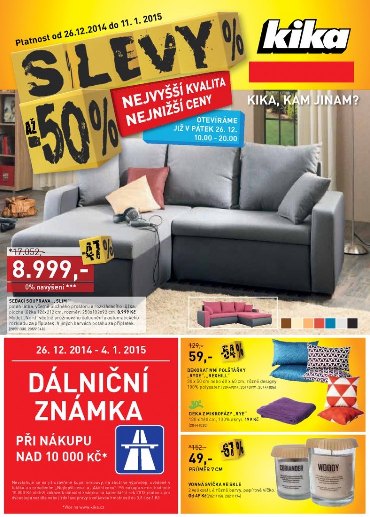 leták Kika Aktuální leták od 26.12.2014 strana 1 leták Kika Aktuální leták od 26.12.2014 strana 1