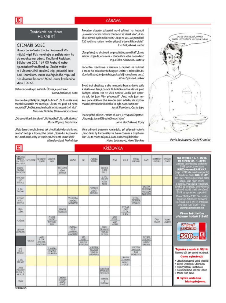 leták Kaufland Aktuální nabídka od 15. 1. 2015 strana 1 leták Kaufland Aktuální nabídka od 15. 1. 2015 strana 1