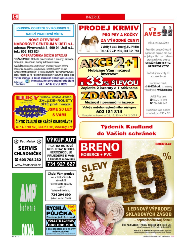 leták Kaufland Aktuální nabídka od 15. 1. 2015 strana 1 leták Kaufland Aktuální nabídka od 15. 1. 2015 strana 1