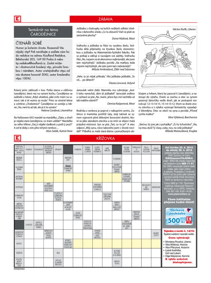 leták Kaufland Aktuální nabídka od 23.4.2015 strana 1 leták Kaufland Aktuální nabídka od 23.4.2015 strana 1