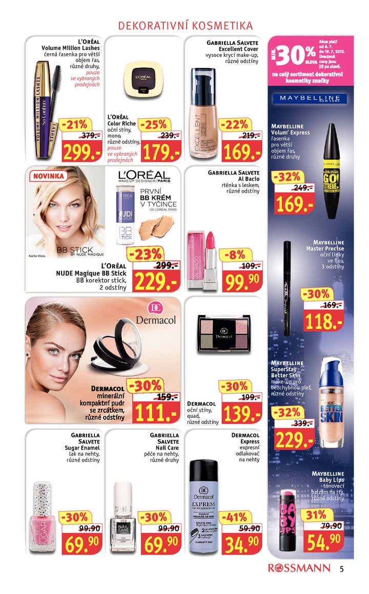 leták Rossmann Leták od 6.7.2015 strana 1 leták Rossmann Leták od 6.7.2015 strana 1