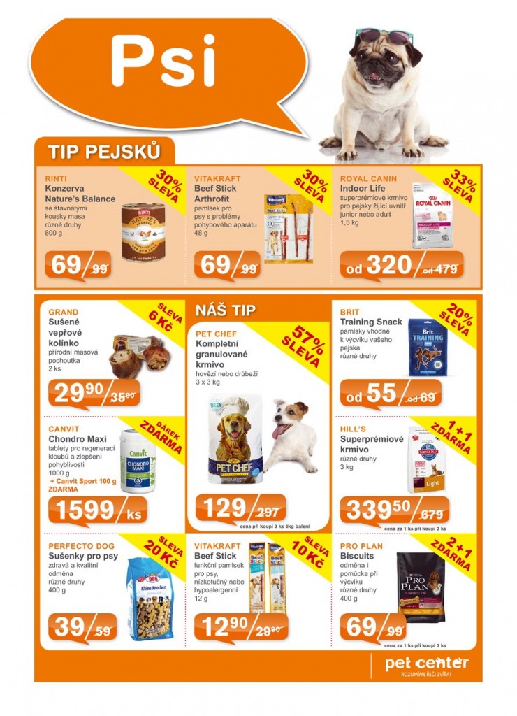 leták Pet Center Akční leták od 1.8.2015 strana 1 leták Pet Center Akční leták od 1.8.2015 strana 1