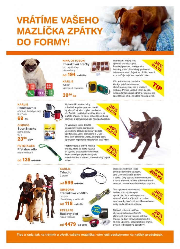 leták Pet Center Akční leták od 1.8.2015 strana 1 leták Pet Center Akční leták od 1.8.2015 strana 1