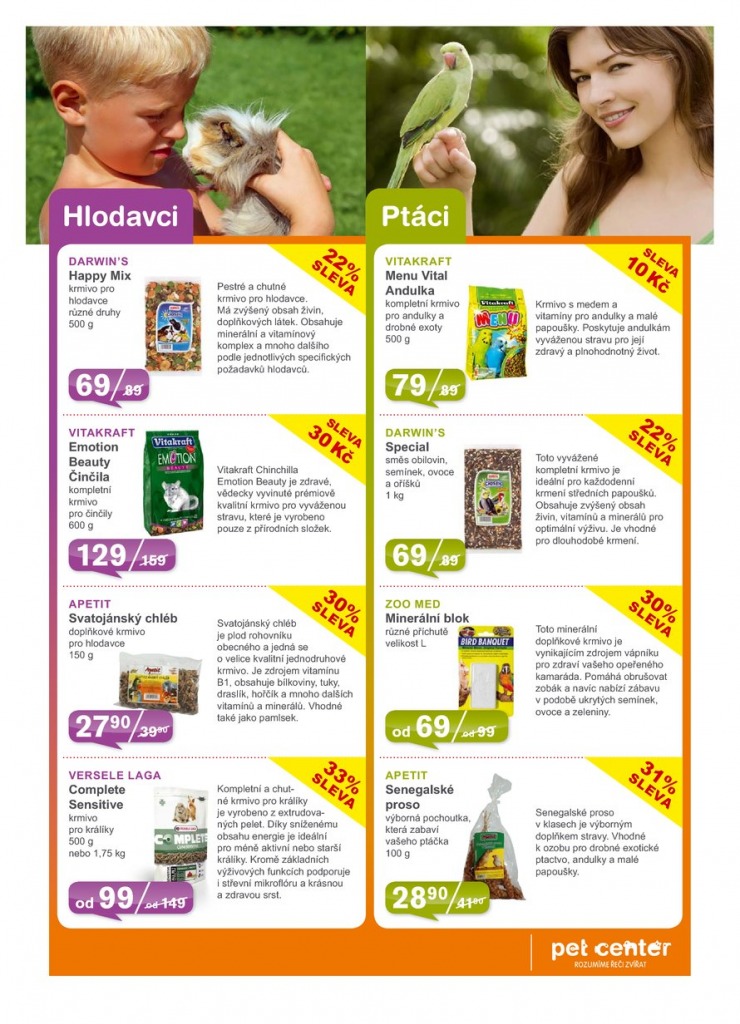 leták Pet Center Akční leták od 1.8.2015 strana 1 leták Pet Center Akční leták od 1.8.2015 strana 1
